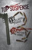 Top Suspense: 13 Classic Stories collection edited by Dave Zeltserman